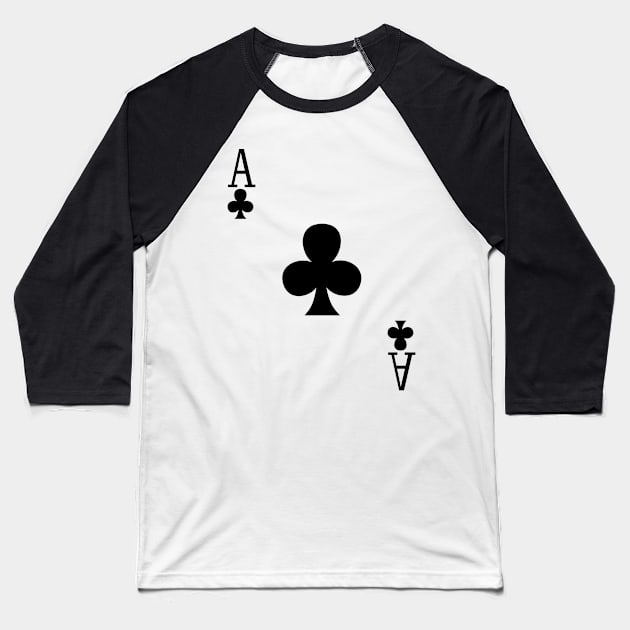 Ace Of Clubs Baseball T-Shirt by PeppermintClover